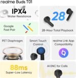 realme Buds T01 Truly Wireless in-Ear Earbuds with AI ENC for Calls, 13mm Dynamic Driver, Upto 28Hrs Battery, 88mm Latency, Bluetooth V5.4 & Google Fast Pair - (Black) - Image 6